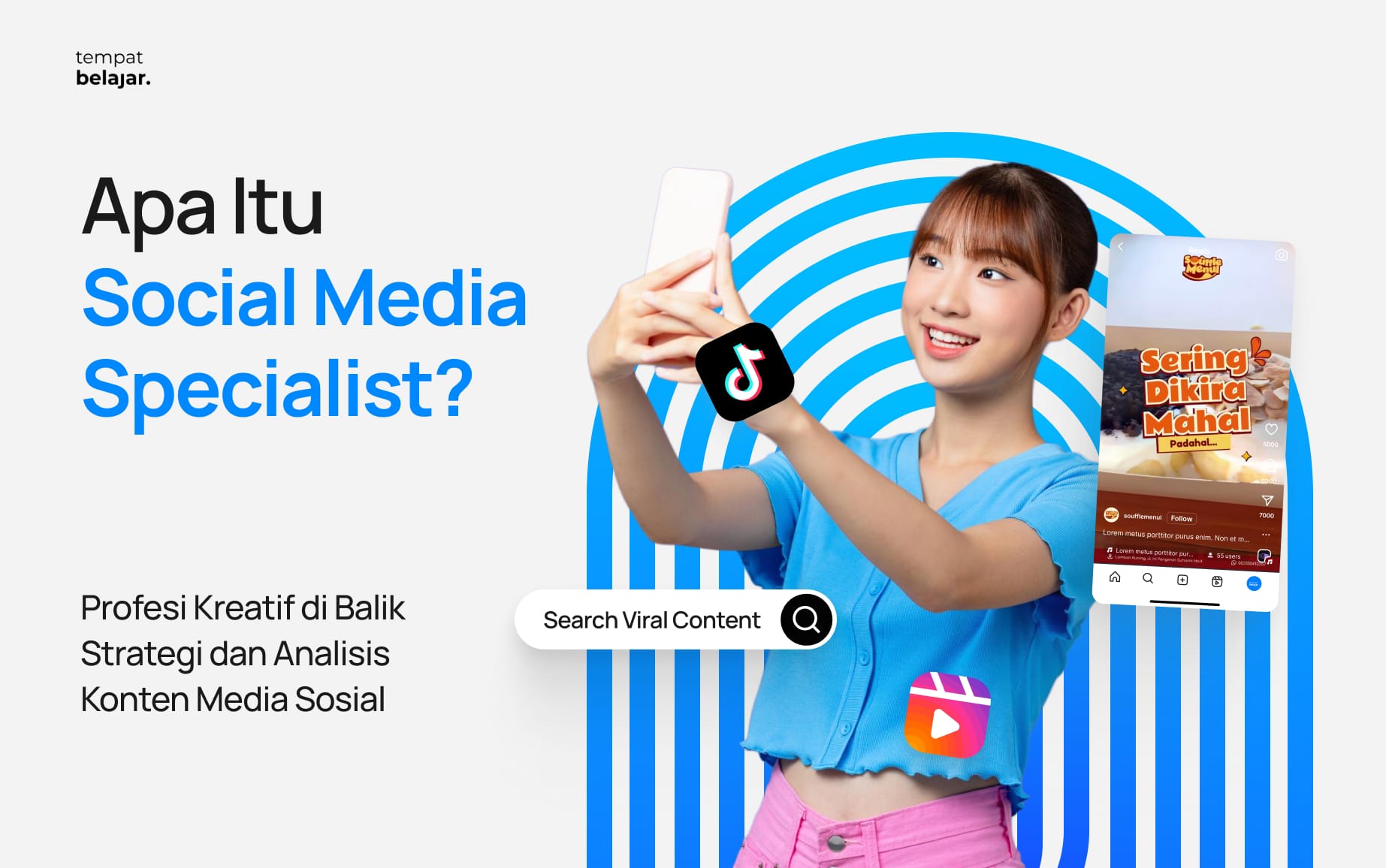 Apa Itu Social Media Specialist? Profesi Kreatif di Balik Strategi dan Analisis Konten Media Sosial