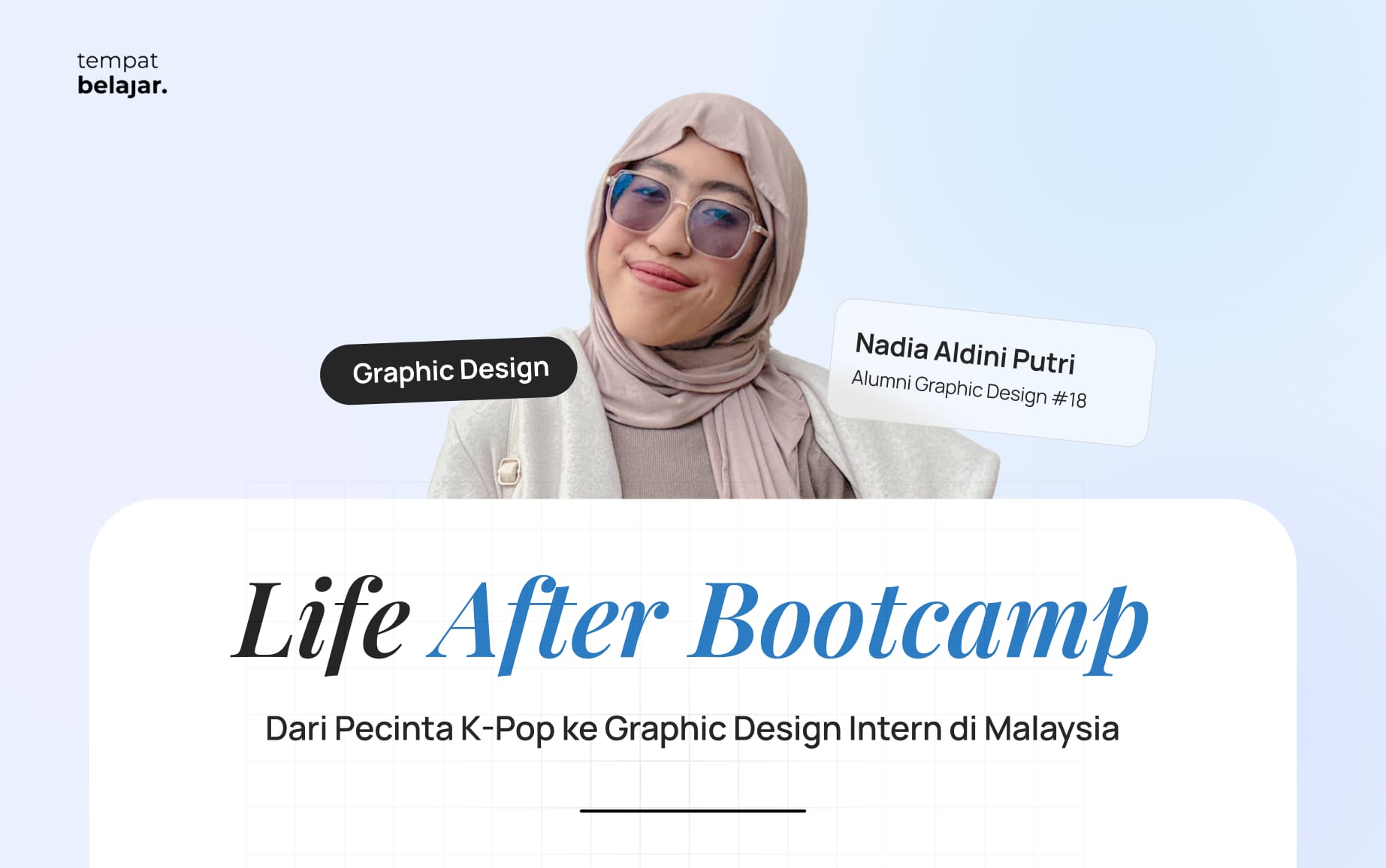 Cerita Nadia Aldini Putri: Dari Pecinta K-pop ke Graphic Design Intern di Malaysia
